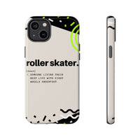 iPhone 14 Tough Case with Roller Skater Definition Design.