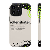 iPhone 15 Plus Tough Case with Roller Skater Definition Design.