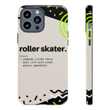 iPhone 15 Pro Max Tough Case with Roller Skater Definition Design.