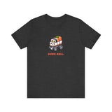 Roller Skating Sushi Roll Unisex T-Shirt