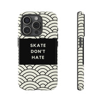 Skate Don't Hate iPhone 13 Pro Tough Case with minimalist Design