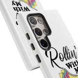 Samsung Galaxy S24 Ultra Plus Tough Protective Phone Case with Rollin' With My Homies text with cool Roller Skate Design.