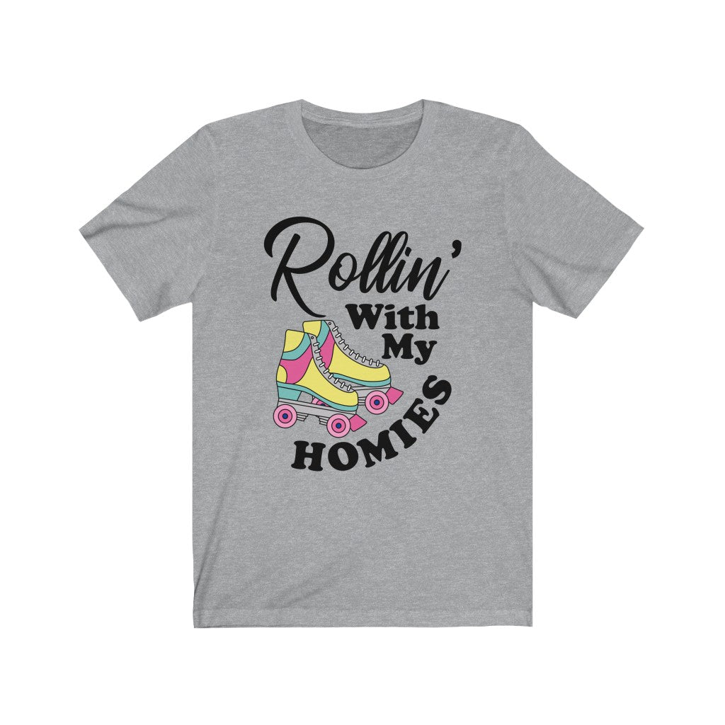 Rollin With My Homies T-Shirt