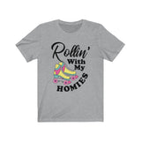 Rollin With My Homies T-Shirt