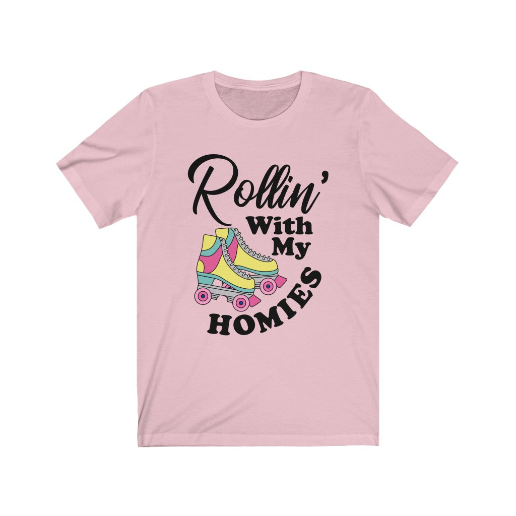 rollin with my homies t shirt